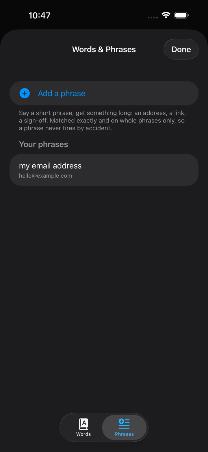 Verbatim's Phrases list on iPhone: saying 'my email address' types the full address